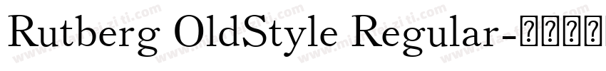 Rutberg OldStyle Regular字体转换